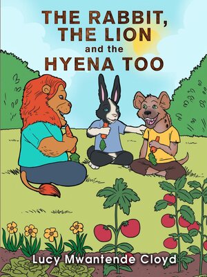 cover image of The Rabbit, the Lion and the Hyena Too